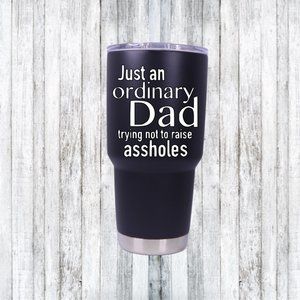 Funny Dad Gift - Fathers Day Decal for 30 oz Yeti